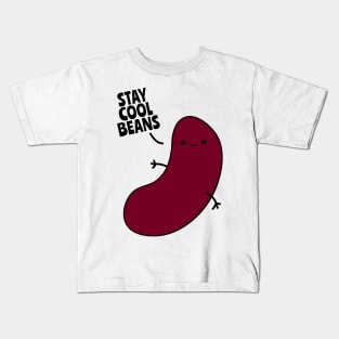 Stay Cool Beans Kids T-Shirt